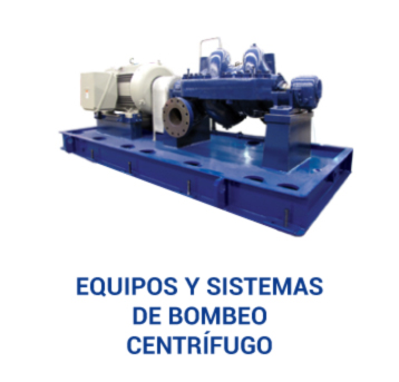 Equipos y Sistemas de Bombeo Centrífugo